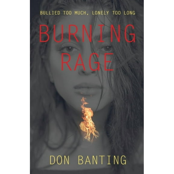 Burning Rage, (Paperback)