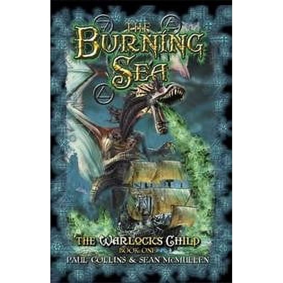 Burning Sea : The Warlock's Child 1