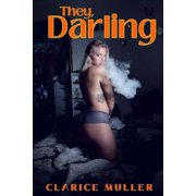 Burning Secrets They, darling Romantic erotic novel whit explicit sexual content Series #6 Paperback