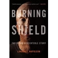 thumbnail image 1 of Burning Shield: The Jason Schechterle Story, (Paperback), 1 of 1