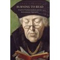 thumbnail image 1 of Pre-Owned Burning to Read: English Fundamentalism and Its Reformation Opponents (Paperback) 0674046129 9780674046122, 1 of 1
