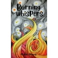 thumbnail image 1 of Burning whispers, (Paperback), 1 of 1
