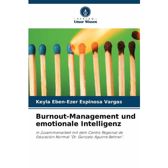 Burnout-Management und emotionale Intelligenz, (Paperback)