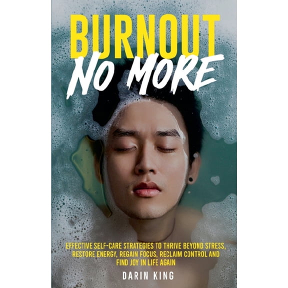 Burnout No More, (Paperback)