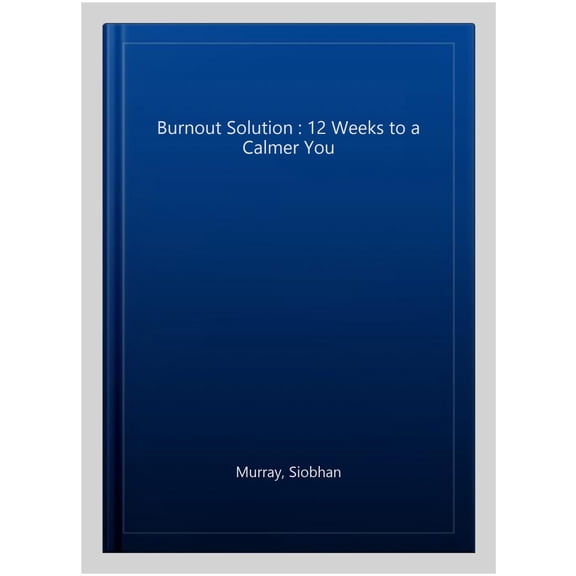Burnout Solution