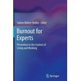 thumbnail image 1 of Burnout for Experts: Prevention in the Context of Living and Working, (Paperback), 1 of 1
