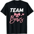 thumbnail image 1 of Burnouts Or Bows Team Boy Team Girl Gender Reveal T-Shirt, 1 of 3