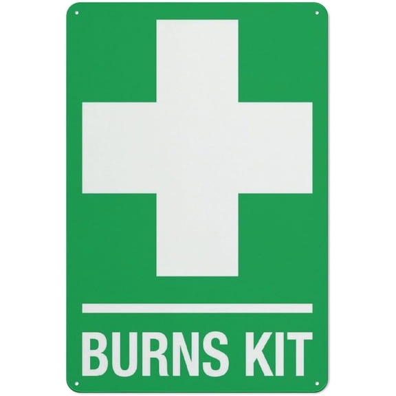 Burns Kit Sign Warning Sticker-Security Sign Outdoor Sign 12 X 8 Inches