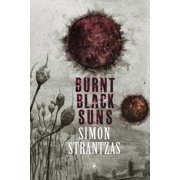 Burnt Black Suns A Collection of Weird Tales Paperback