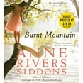 thumbnail image 1 of Pre-Owned Burnt Mountain (Audiobook) by Anne Rivers Siddons, Kate Reading, 1 of 1
