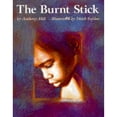 thumbnail image 1 of Pre-Owned The Burnt Stick, 9780395739747, 0395739748, Hardcover, First Edition edition, 1 of 1
