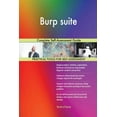thumbnail image 1 of Burp suite: Complete Self-Assessment Guide (Paperback), 1 of 1