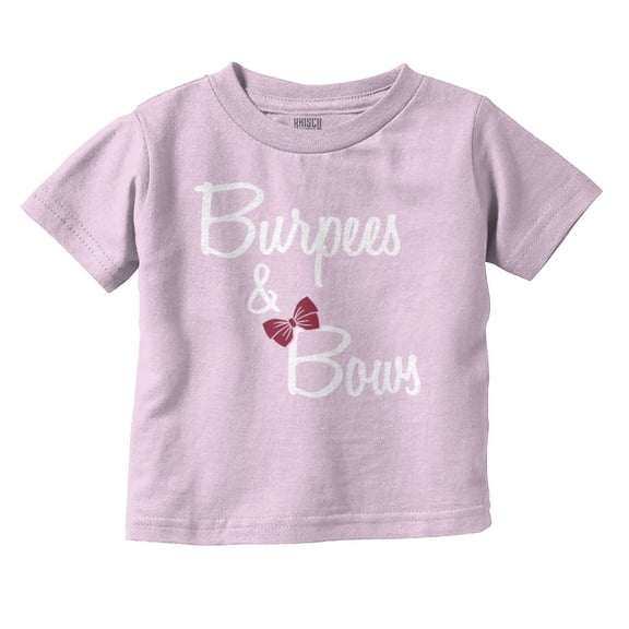 Burpees And Bows Little Workout Gym Youth T Shirt Tee Girls Infant Toddler Brisco Brands 12M