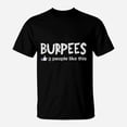 Burpees Workout Zero People Like This TShirt - Walmart.com