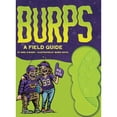 thumbnail image 1 of Pre-Owned Burps: A Field Guide (Hardcover) 1452183074 9781452183077, 1 of 1