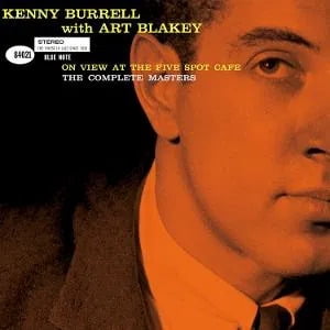 Burrell,Kenny / Blakey,Art - On View At The Five Spot Cafe: Complete Masters (Blue Note Tone Poet Series) - Music & Performance - CD