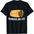 thumbnail image 1 of Burritos Are Life Tex Mex Food Burrito Lover T-Shirt, 1 of 4