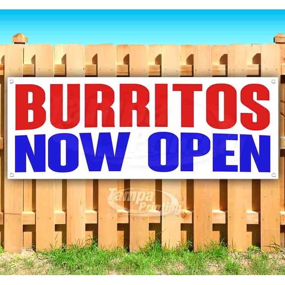 Burritos Now Open 13 oz Vinyl Banner With Metal Grommets