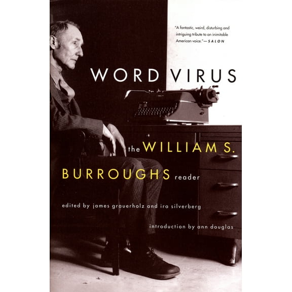 Burroughs, William S. Word Virus: The William S. Burroughs Reader, (Paperback)