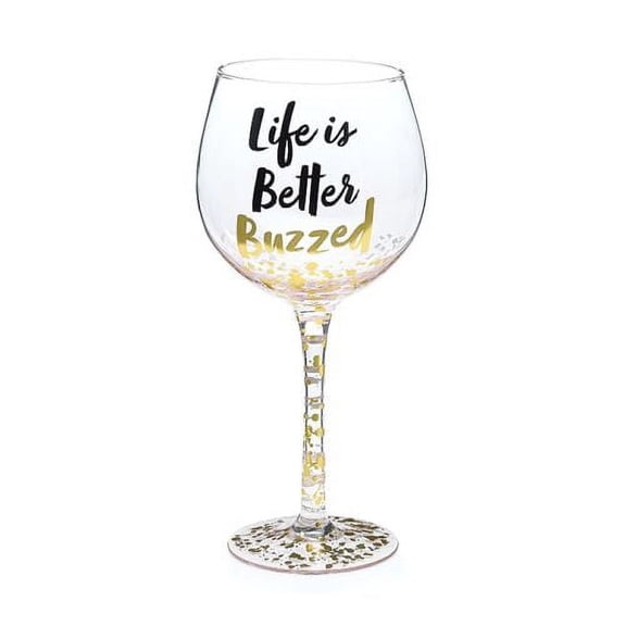 Burton & Burton Wine Glass Life Is Better Buzzed