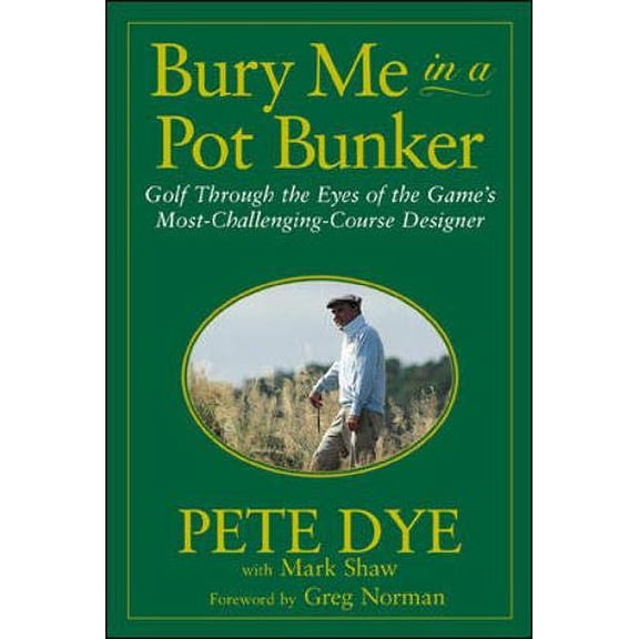 Pre-Owned Bury Me in a Pot Bunker (Paperback) 0809226812 9780809226818