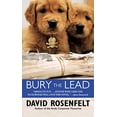 thumbnail image 1 of Pre-Owned Bury the Lead (Mass Market Paperback) 0446612863 9780446612869, 1 of 1
