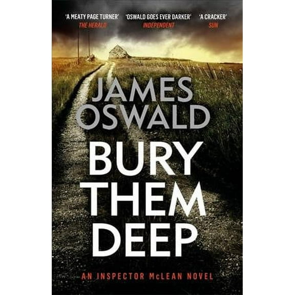 Bury Them Deep (Inspector McLean, Bk. 10)