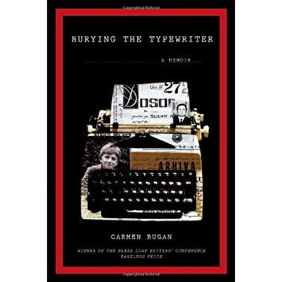 Pre-Owned Burying the Typewriter: A Memoir Paperback