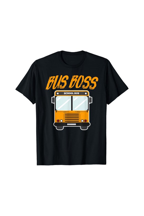 Bus Boss Funny School Bus Driver T-Shirt For Bus Drivers, Unisex T-Shirt