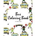 thumbnail image 1 of Bus Coloring Book for Children (8x10 Coloring Book / Activity Book) (Paperback), 1 of 1
