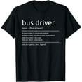 thumbnail image 1 of Bus Driver Funny Definition Humor School Bus T-Shirt, 1 of 3