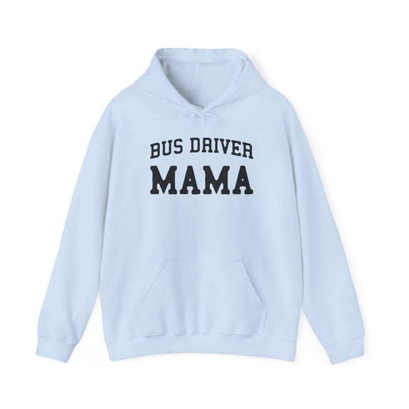 Bus Driver Mama Graduation Mom Hoodie, Gifts, Hooded Sweatshirt
