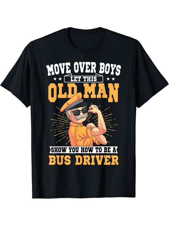 Bus Driver Old Operator Uniform Driving Shuttle Transit T-Shirt , Vintage T-Shirt