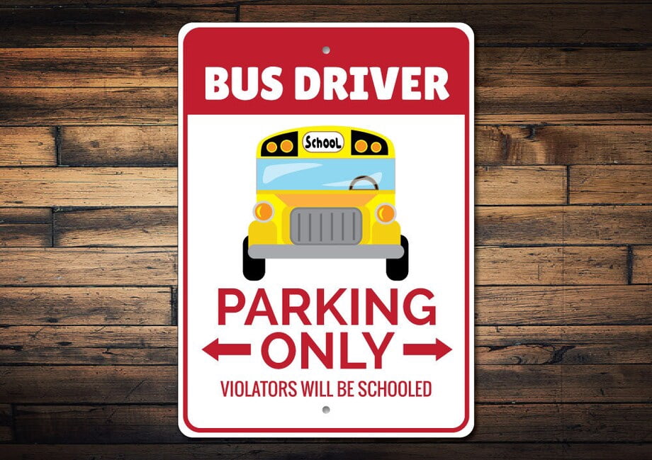 Bus Driver Parking Sign Bus Driver Gift Bus Driver Sign Bus Sign Bus ...