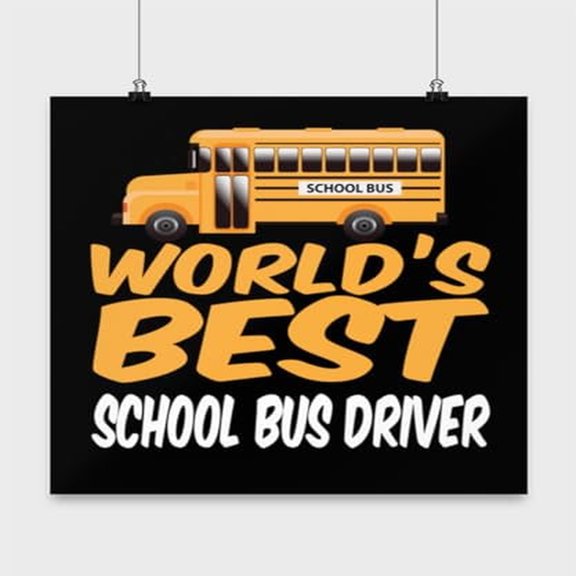 Bus Driver Poster, World'S Best School, Job Wall Art Gift, Black 13x13in Poster