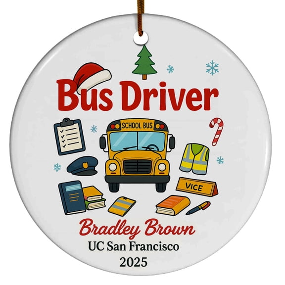 Bus Driver Student Ornament, Christmas Ornament 2025, Personalized Gift for Bus Driver Student with School Name Year, Class of 2025 Keepsake for Him or Her