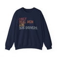 thumbnail image 1 of Bus Driver Sweatshirt Gifts Crew Neck Shirt Long Sleeve Unisex, 1 of 5
