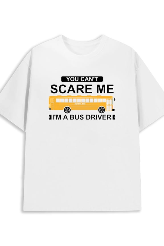 Bus Driver Tee 180G 100% Cotton 180G 100% Cotton men graphic retro top white Original Unisex Shirt Cotton tshirts Original Unisex Shirt Printed tshirts new years gifts