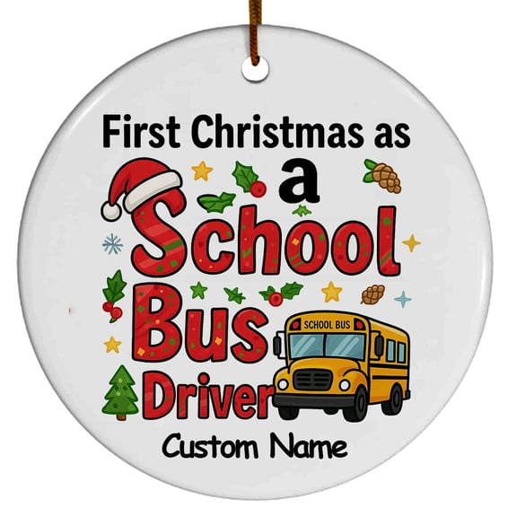 Bus School Driver Ornament, Christmas Ornament, Christmas Gift For Dad Mom Friends Women Her Wife Coworkers Colleagues, Custom Ornament, Team Gifts, Gift for Bus School Driver