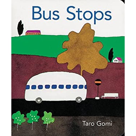 Pre-Owned Bus Stops (Board book) 0811824594 9780811824590