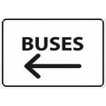thumbnail image 1 of Buses (Left Arrow) Sign 12 x 8 Inches - Rust-Free Aluminum, Outdoor Metal Tin Sign, Practical for Home, Business, Yard, Road, Bus Stop Direction, 1 of 6
