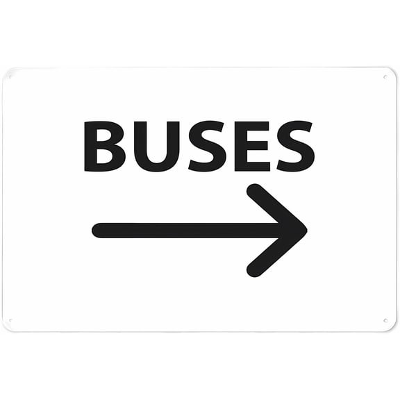 Buses (Right Arrow) Reflective Aluminum Warning Sign 12 x 8 Inches - with Symbol, Weatherproof Signage for Indoor Outdoor Road, Bus Stop Direction