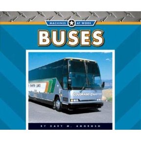 Pre-Owned Buses (Machines at Work) (Unknown) 1592968279 9781592968275