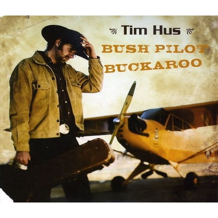 Bush Pilot Buckaroo