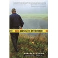 thumbnail image 1 of Bush Versus the Environment, (Paperback), 1 of 1