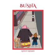 Busha, Paperback