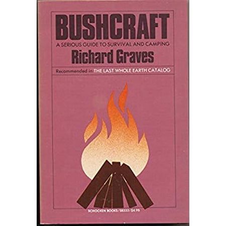 Pre-Owned Bushcraft: A Serious Guide to Survival and Camping (Paperback) 0805203338 9780805203332