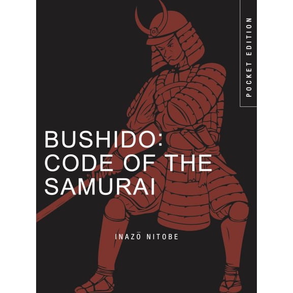 Pre-Owned Bushido: Code of the Samurai (Pocket Edition)