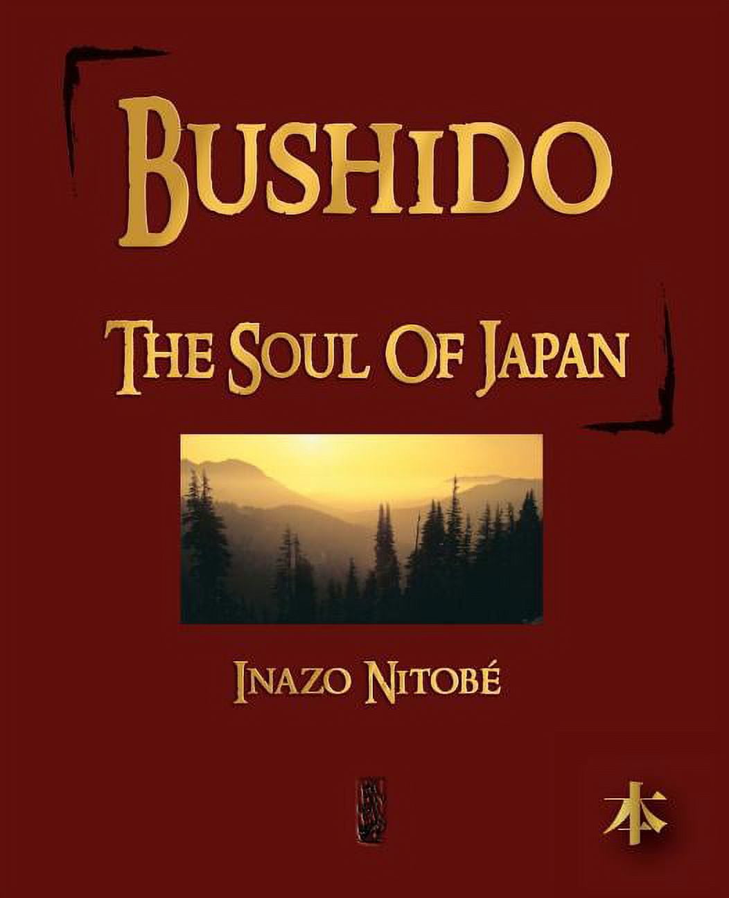 Bushido: The Soul of Japan (Paperback) - Walmart.com