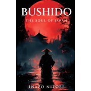Bushido The Soul of Japan, Paperback